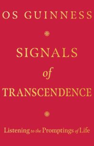 Signals of Transcendence: Listening to the Promptings of Life