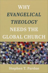 Contextual Theology Among Evangelicals