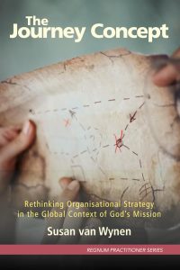 The Journey Concept: Rethinking Organisational Strategy in the Global Context of God’s Mission  
