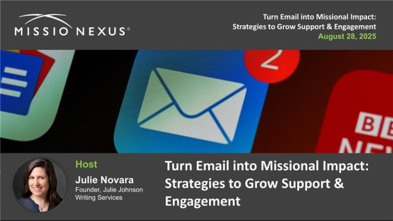 Webinar: Turn Email into Missional Impact: Strategies to Grow Support & Engagement