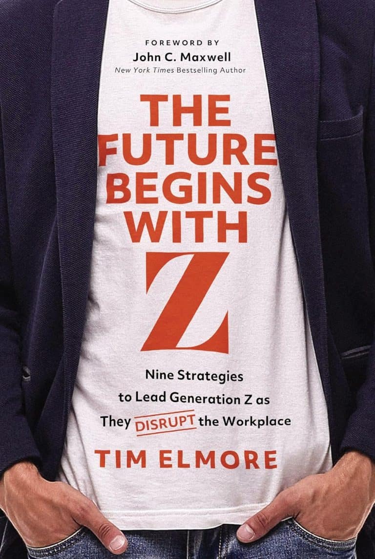 The Future Begins with Z: Nine Strategies to Lead Generation Z as They Disrupt the Workplace 