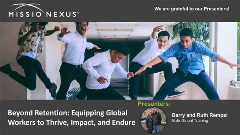 Webinar: Beyond Retention: Equipping Global Workers to Thrive, Impact, and Endure