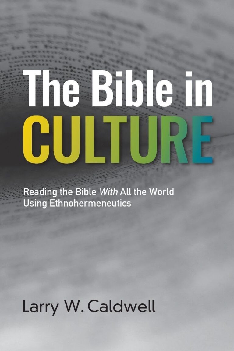 Book cover of 'The Bible in Culture' by Larry W. Caldwell.