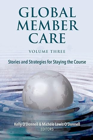 Book cover of 'Global Member Care Volume Three' with globe illustration and water background.